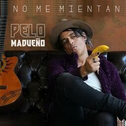 Cover of No me mientan