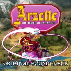 Cover of Arzette: The Jewel of Faramore (Original Game Soundtrack)