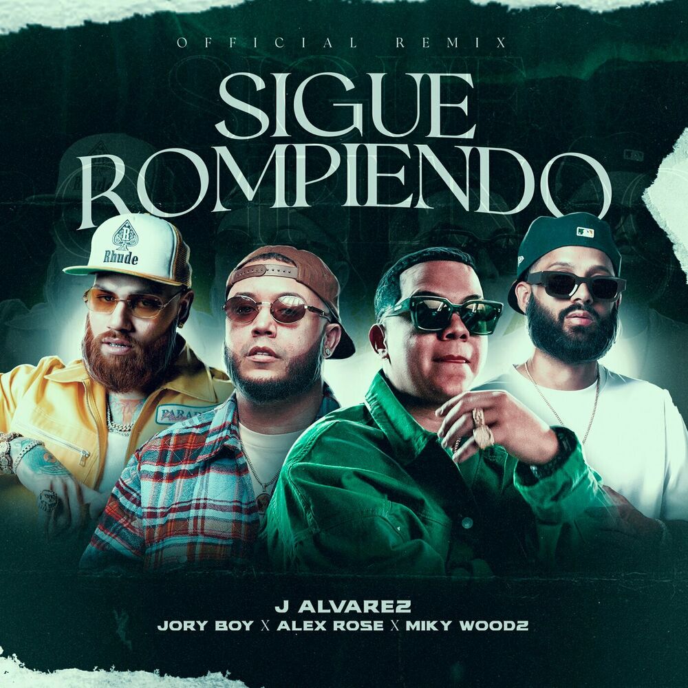 Picture of Sigue Rompiendo (Official Remix)