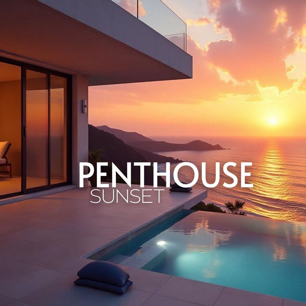Picture of Penthouse Sunset: Deep Afro House Mix