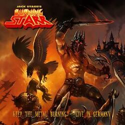 Keep The Metal Burning (Live in Germany 2013)