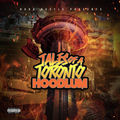 Tales of a Toronto Hoodlum (Deluxe Edition)