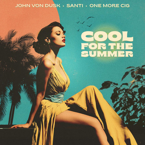 Cool For The Summer