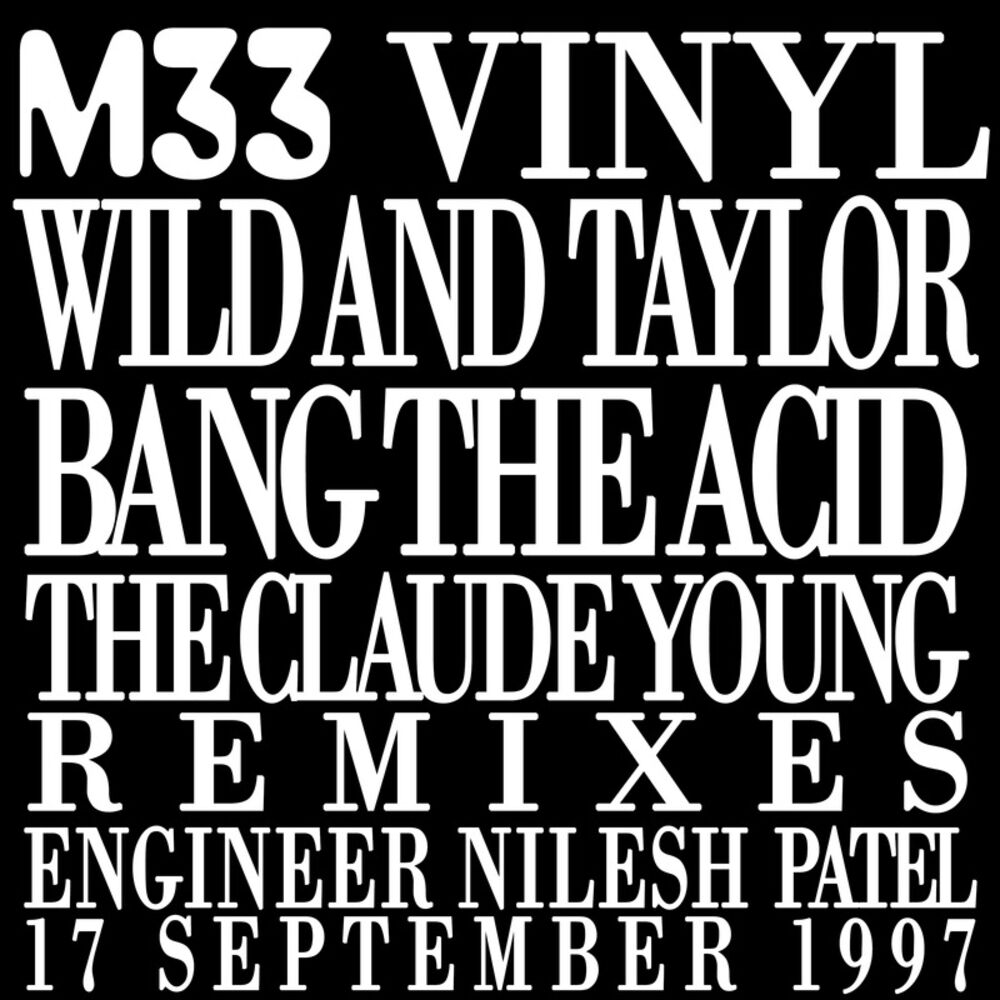 Picture of Bang The Acid(The Claude Young Remixes)