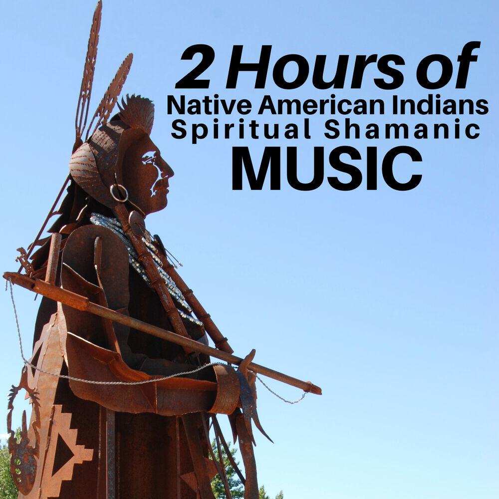 Picture of 2 Hours of Native American Indians Spiritual Shamanic Music - Relaxing Music