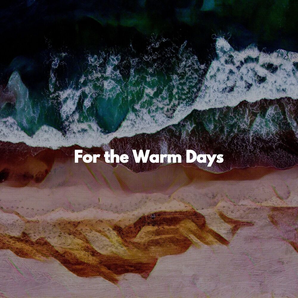 Picture of For the Warm Days