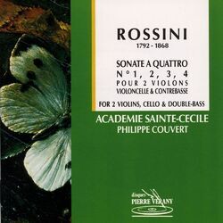 Cover of Rossini : Sonate a quattro No.1, 2, 3 & 4 pour 2 violons, violoncelle & contrebasse