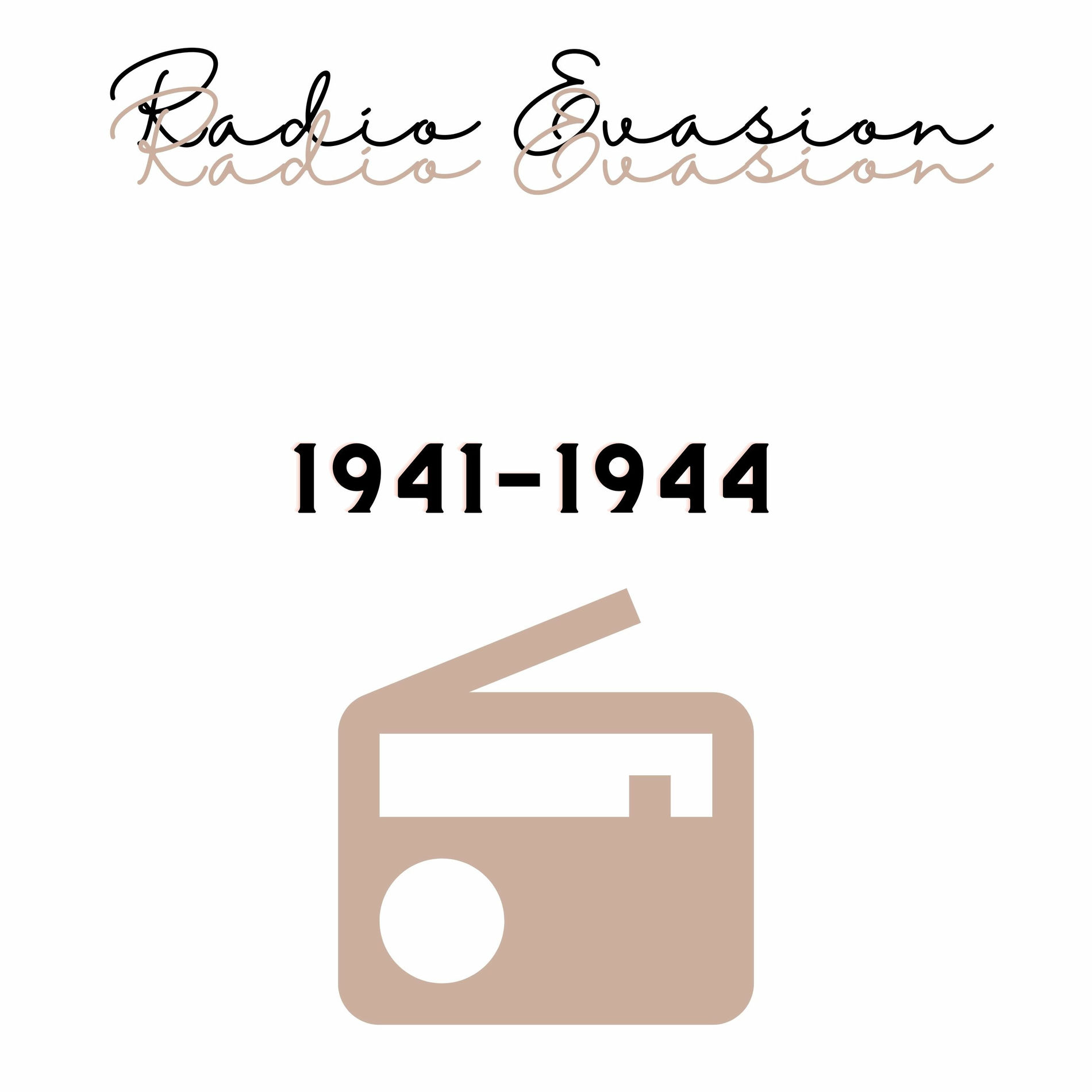 Album cover of Radio Evasion - 1941/1944