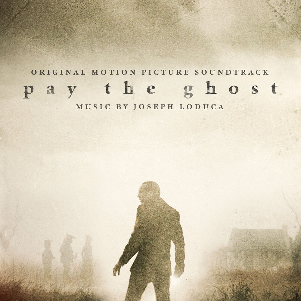 Picture of Pay the Ghost (Original Motion Picture Soundtrack)