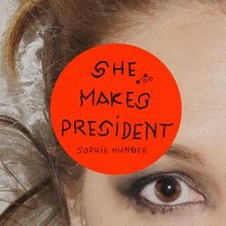 She Makes President