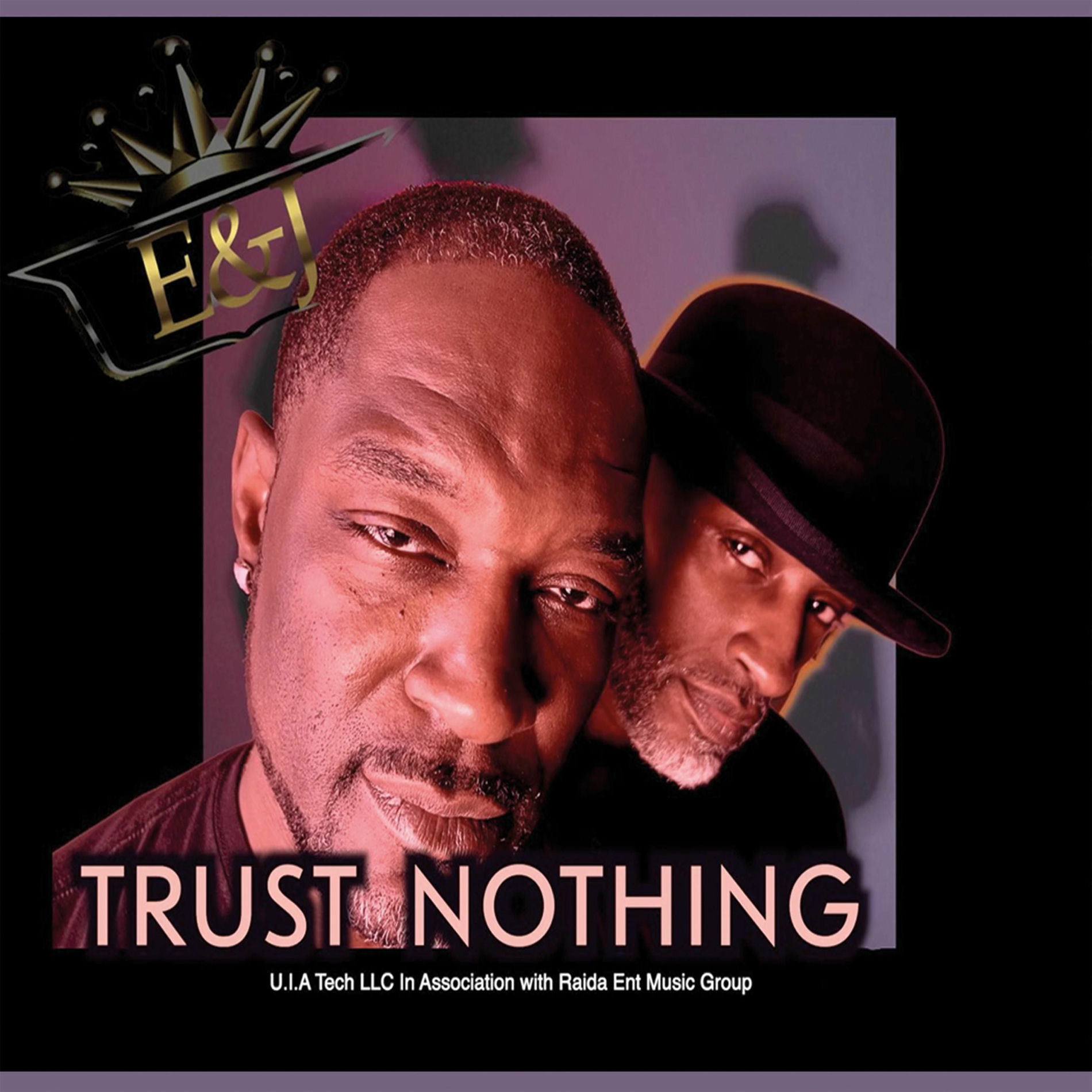 Album cover of Trust Nothing (feat. Esa & Jblacc)