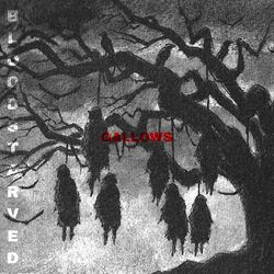 Cover of BLOODSTARVED GALLOWS