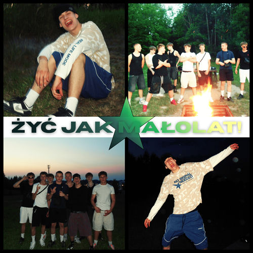 ŻYĆ JAK MAŁOLAT!