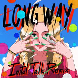 Cover of Long Way (Initial Talk Remix)