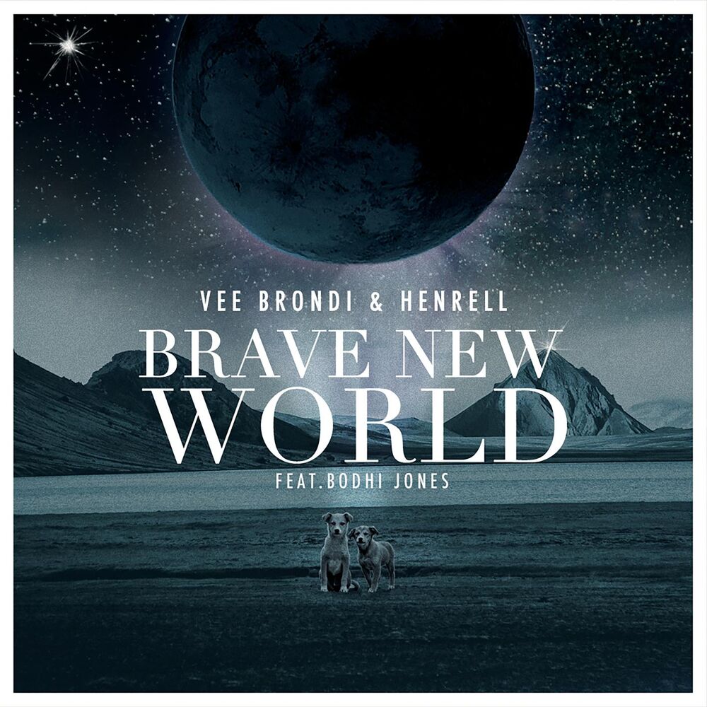 Picture of Brave New World (feat. Bodhi Jones)
