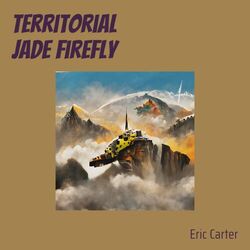 Cover of Territorial Jade Firefly