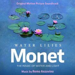 Cover of Water Lilies of Monet (Original Motion Picture Soundtrack)