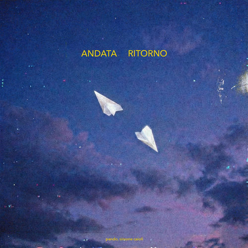 ANDATA / RITORNO