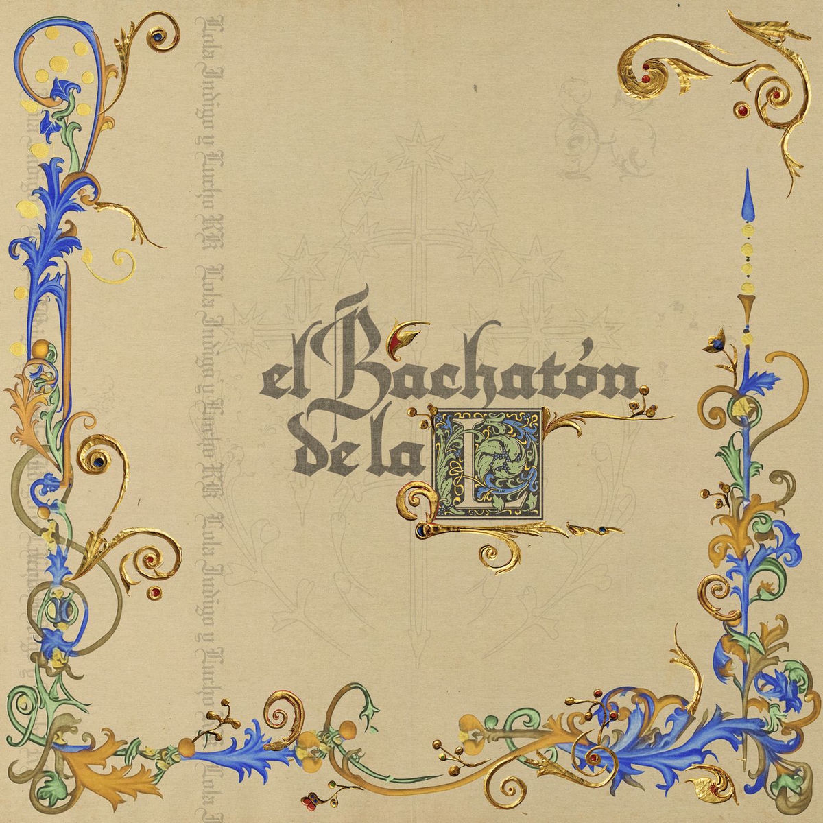 Album cover of EL BACHATÓN DE LA L