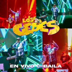 Cover of Los Gedes C-Baila (En Vivo)