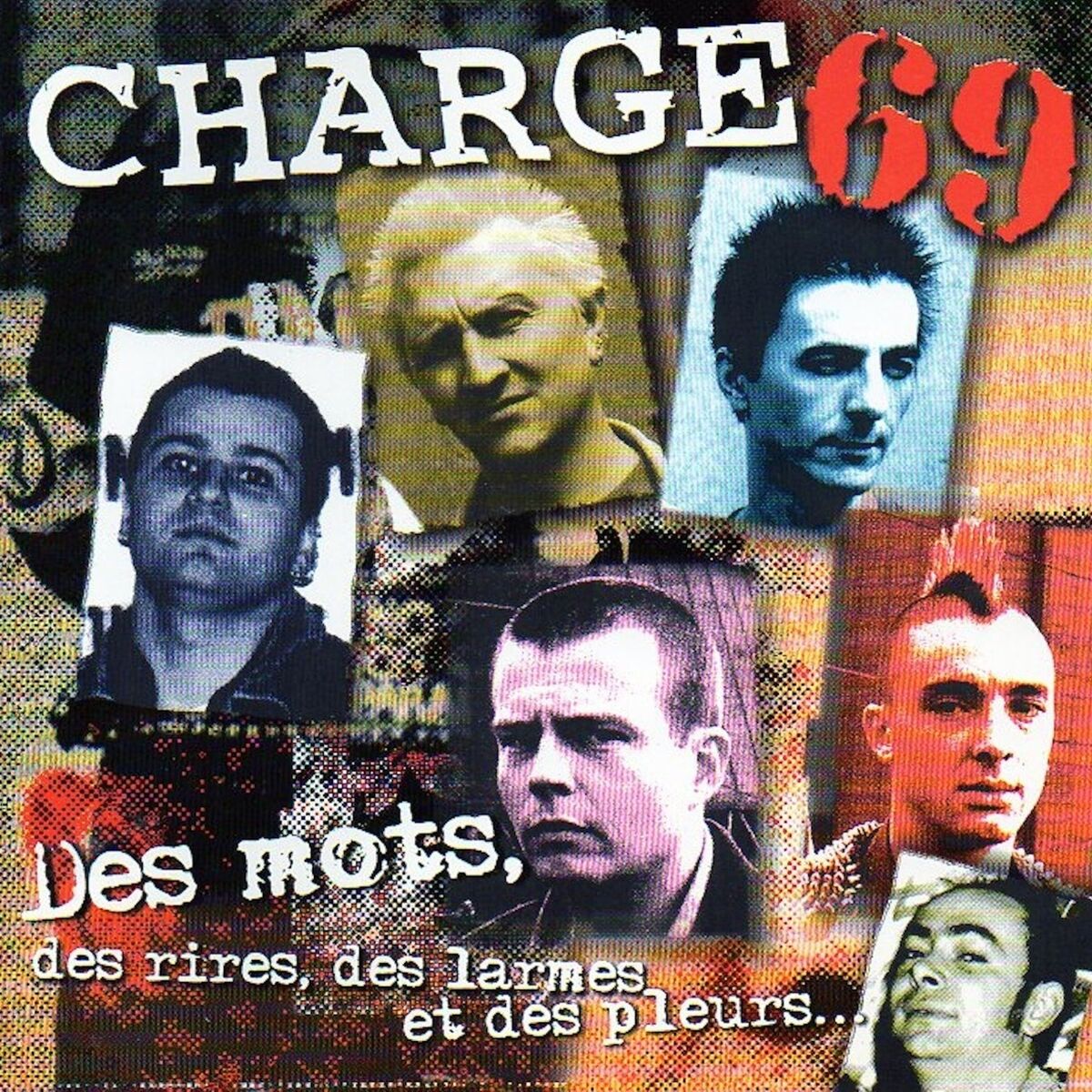 Album cover of Des mots, des rires, des larmes et des pleurs