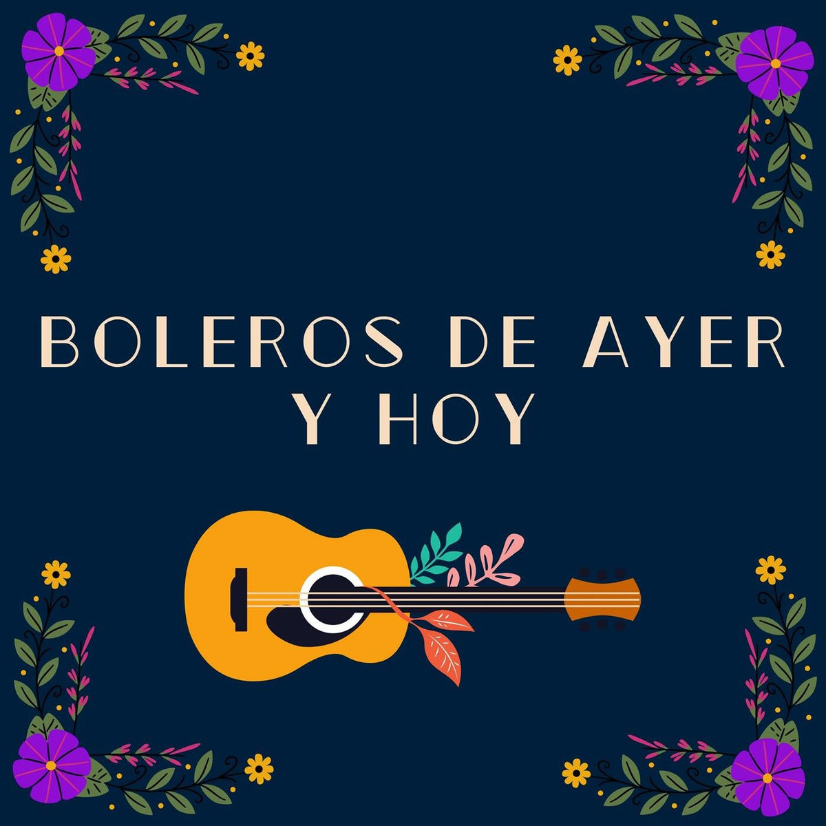 Album cover of Boleros de ayer y hoy