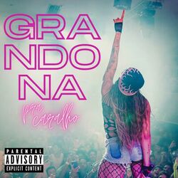 Cover of Grandona pra Caralho (Ao Vivo)