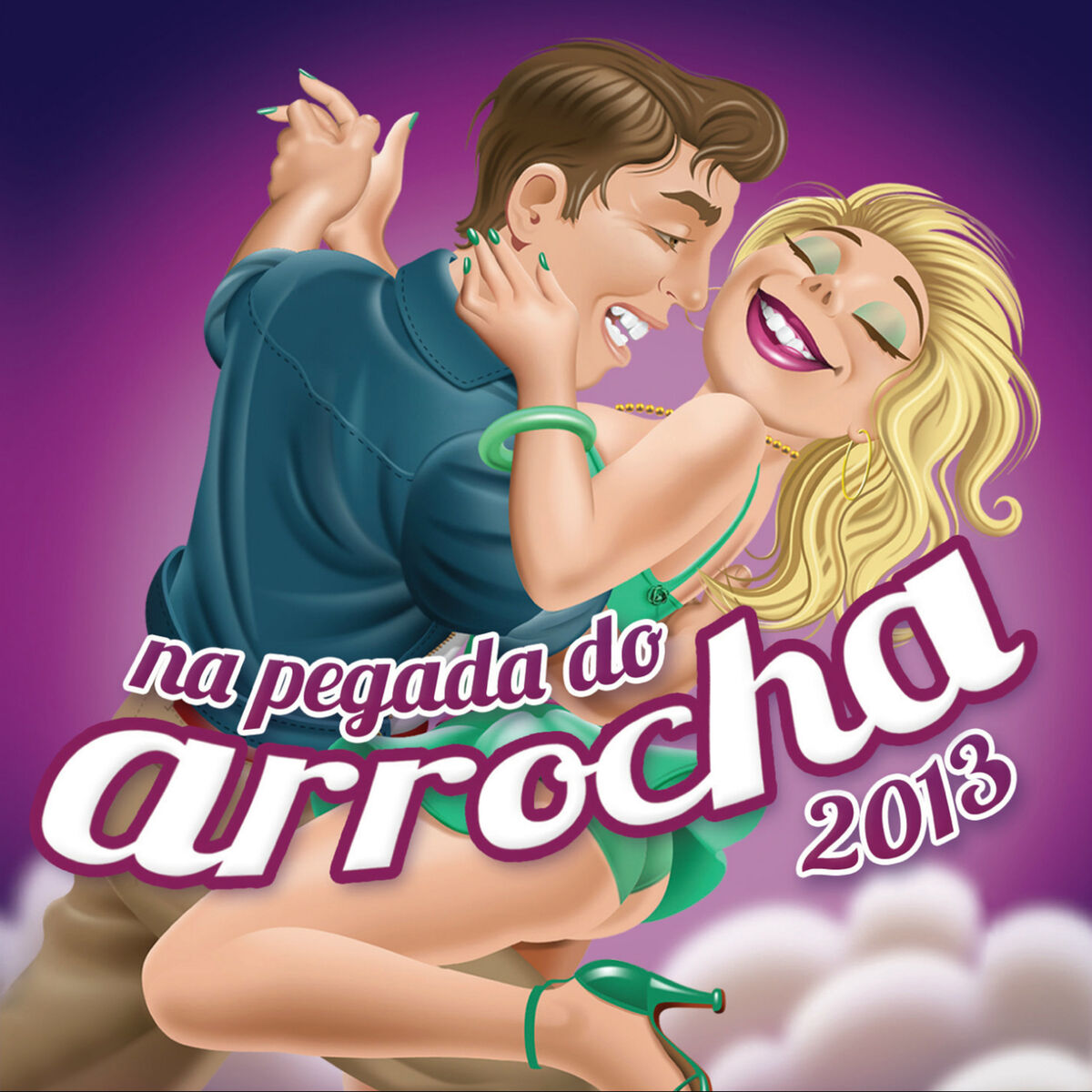 Album cover of Na Pegada do Arrocha 2013