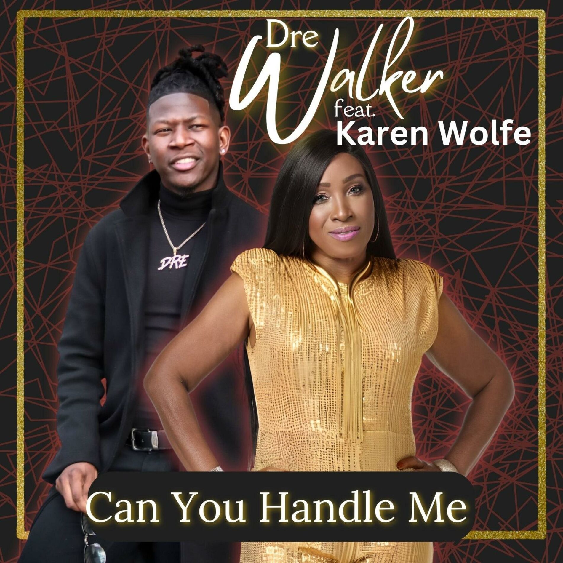 Album cover of Can You Handle Me (feat. Karen Wolfe)