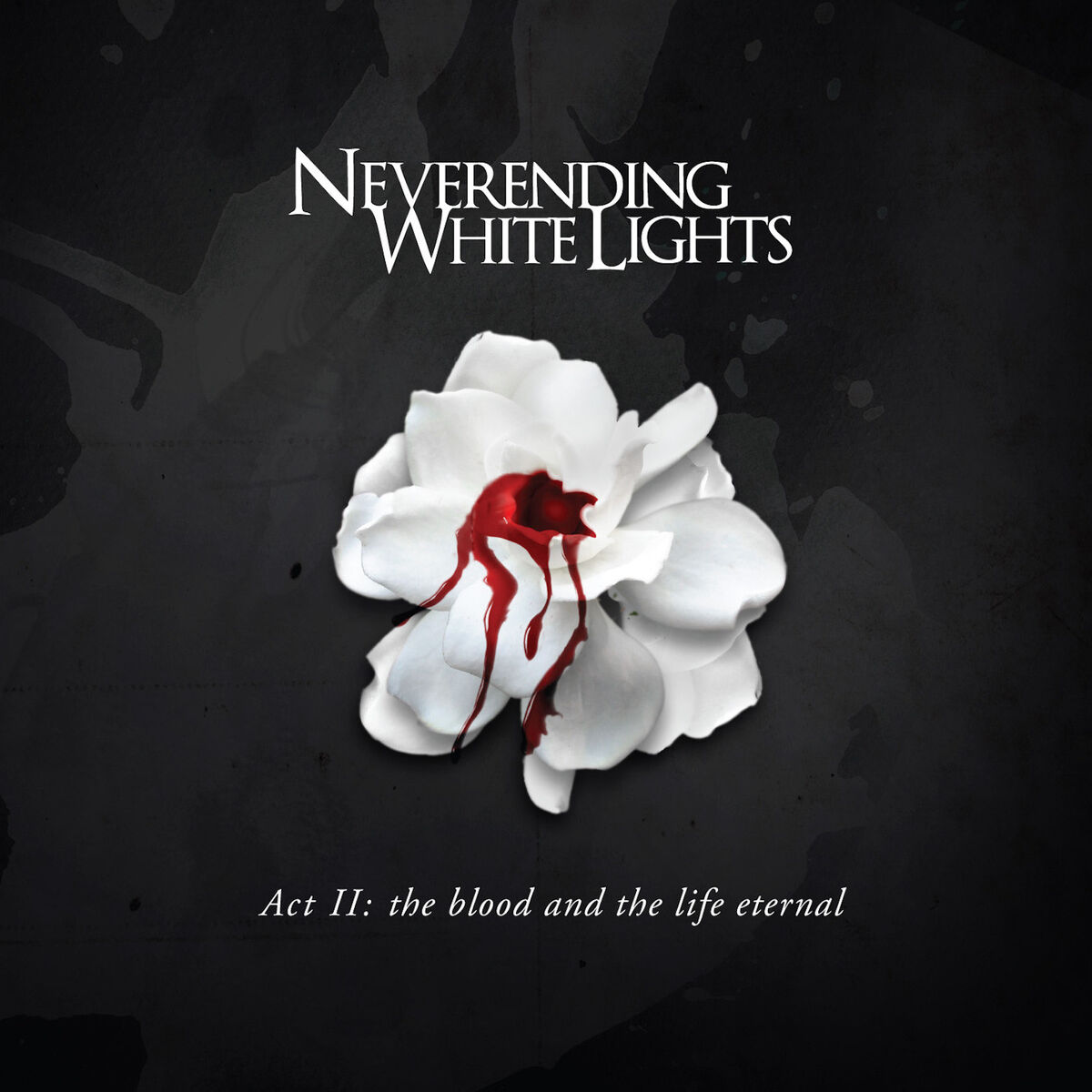 Album cover of Act II: The Blood and the Life Eternal