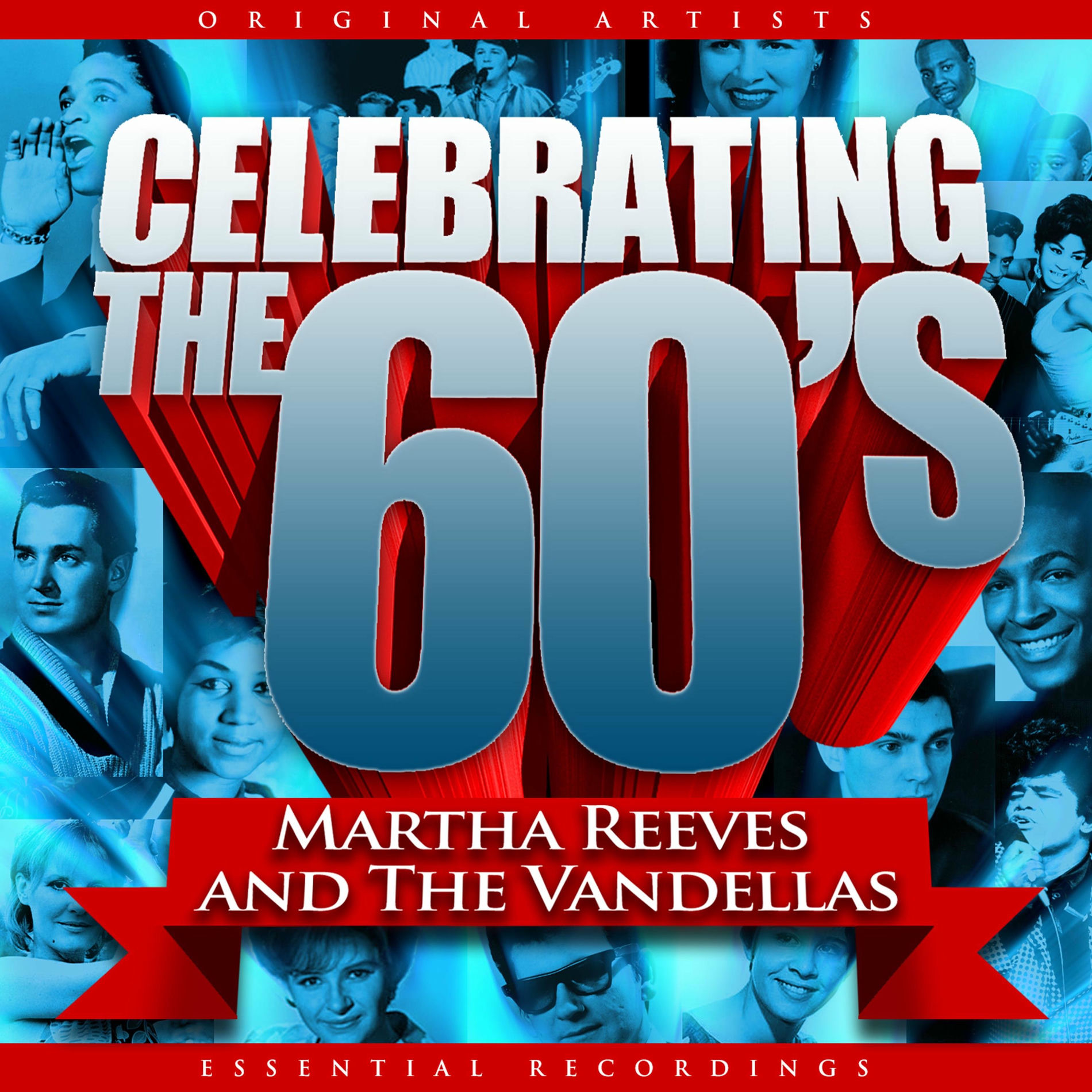 Album cover of Celebrating the 60's: Martha Reeves and the Vandellas