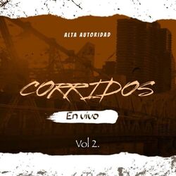 Cover of Corridos En Vivo Vol. 2