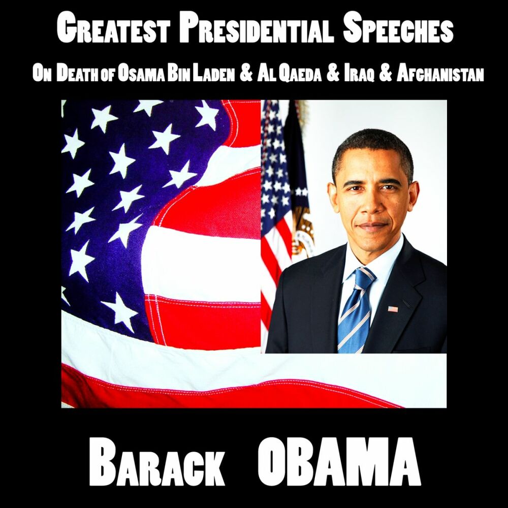 Picture of Barack Obama : On Death of Osama Bin Laden & Al Qaeda, Iraq & Afghanistan