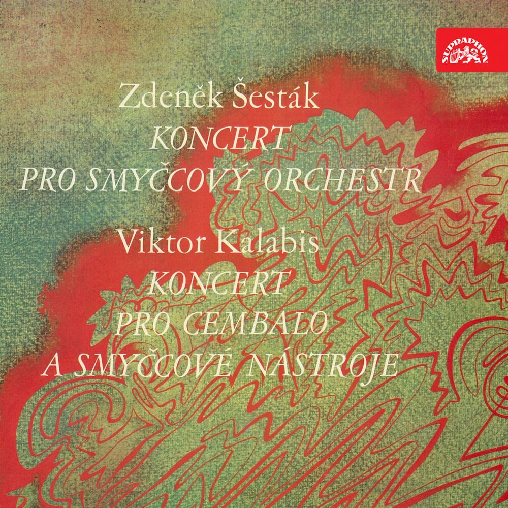 Picture of Šesták: String Concerto - Kalabis: Concerto for Harpsichord and Strings