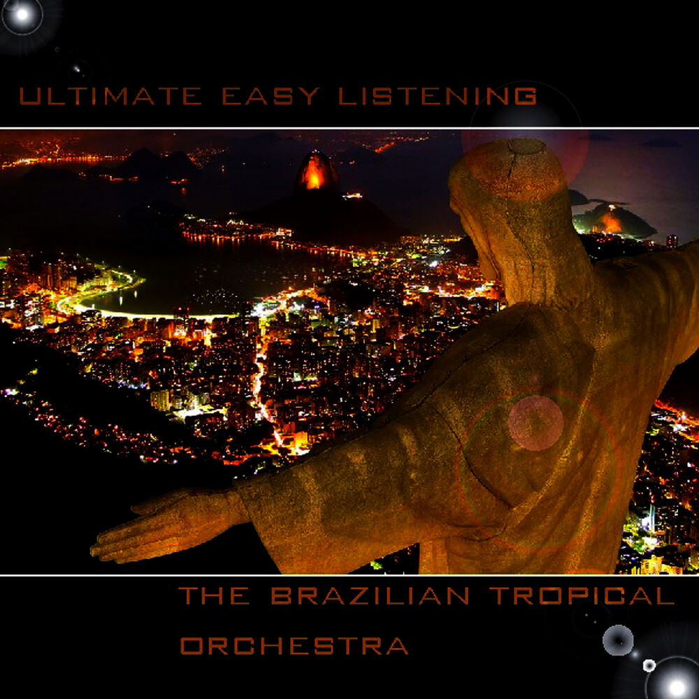 Picture of Ultimate Easy Listening-Brasillian Tropical Orchestra-Vol. 1