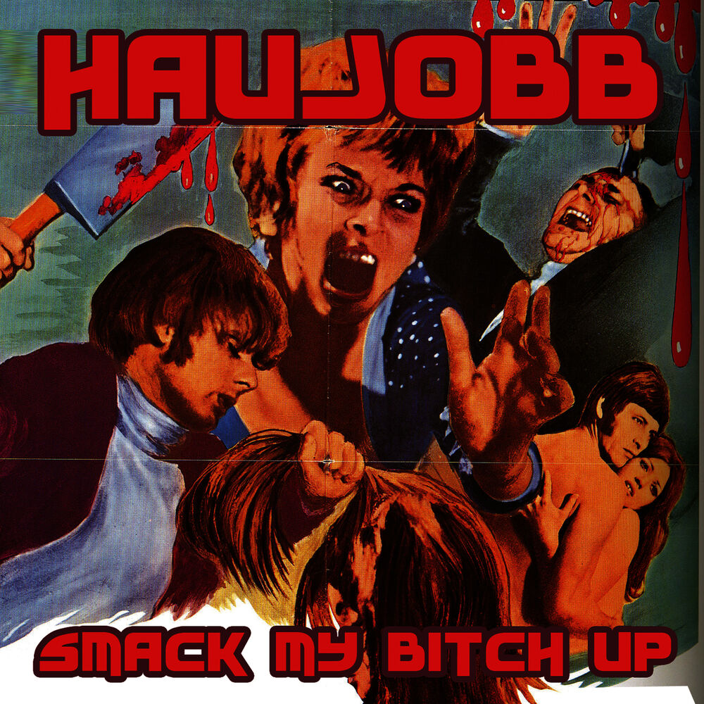 Picture of Smack My Bitch Up