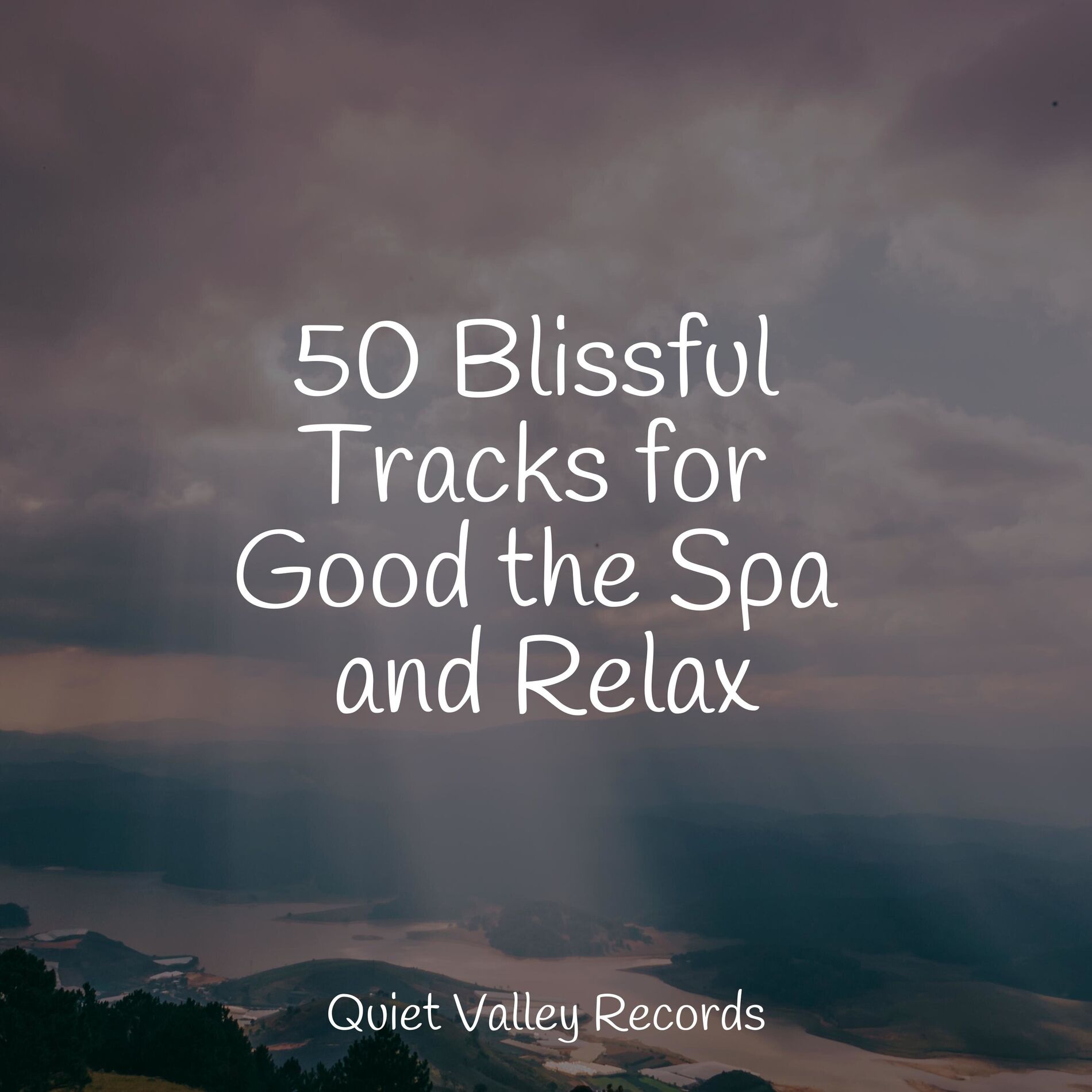 Album cover of 50 Blissful Tracks for Good the Spa and Relax
