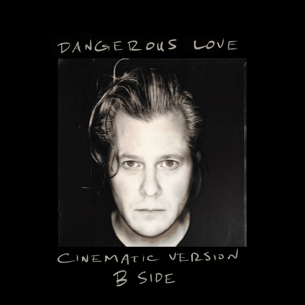 Dangerous Love (Cinematic Version B Side)