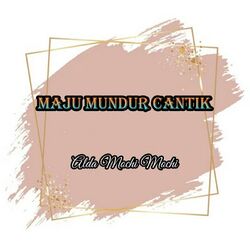 Cover of Maju Mundur Cantik
