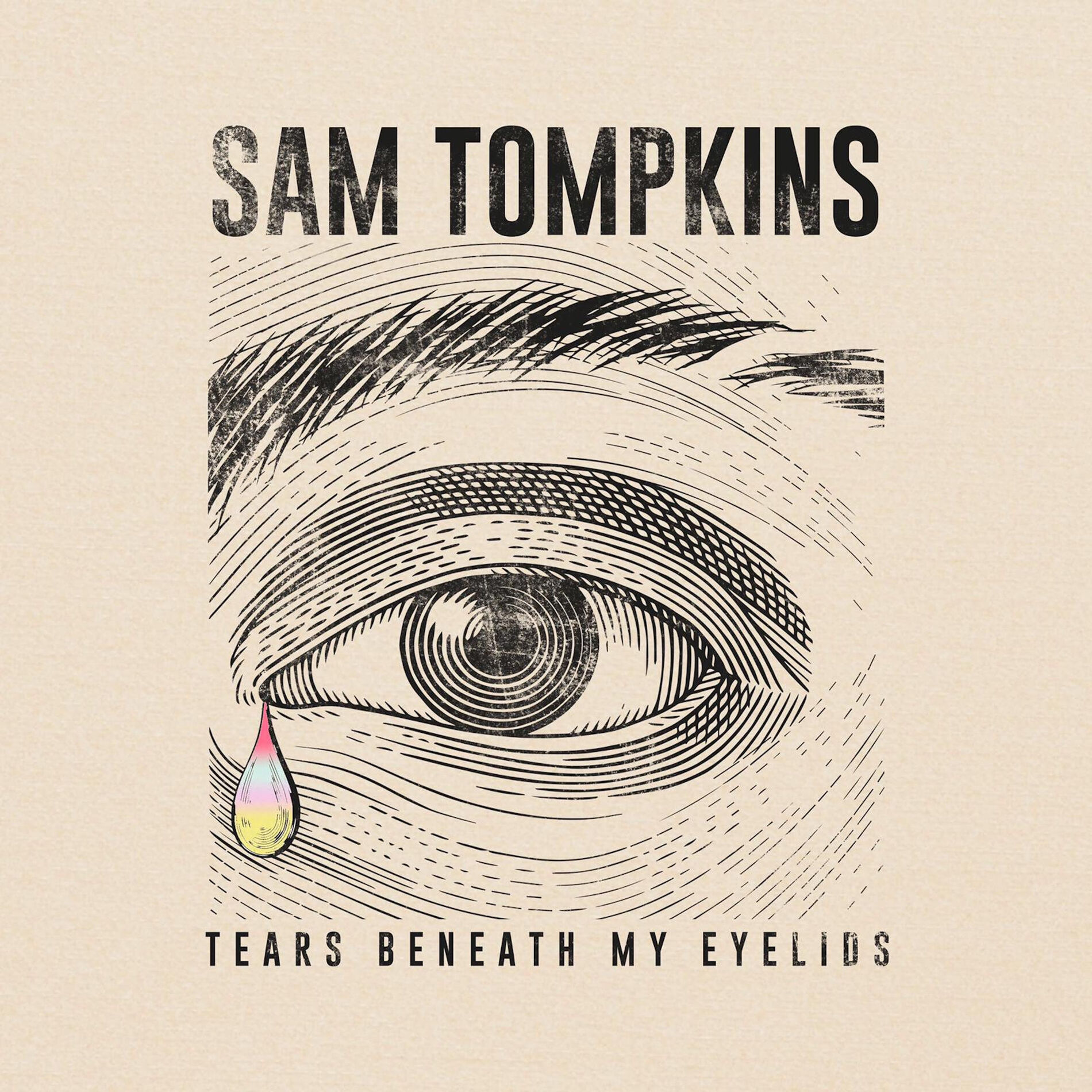 Album cover of Tears Beneath My Eyelids