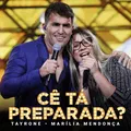 Cê Tá Preparada