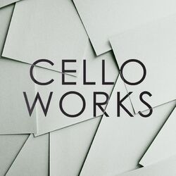 Cover of Cello Works