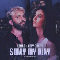 Cover of Sway My Way (Karim Naas Remix)