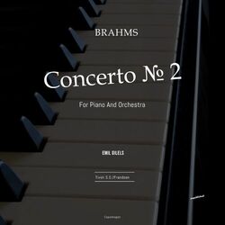 Cover of Brahms: Concerto No. 2 for Piano and Orchestra (1971 Remastered)