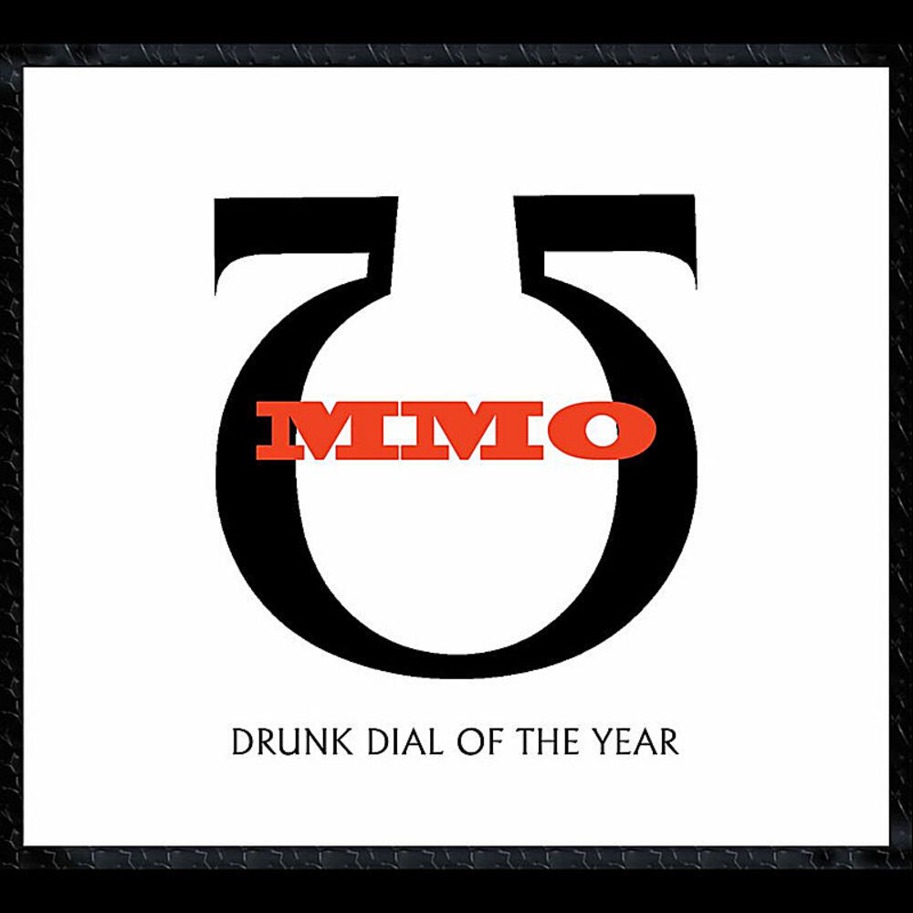 Picture of Drunk Dial of the Year