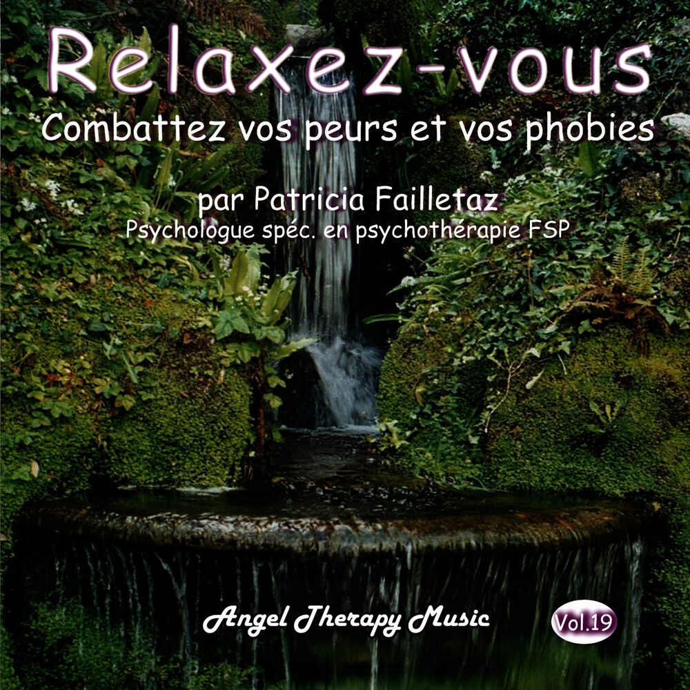 Picture of Relaxation Vol. 19: Combattez vos peurs et vos phobies