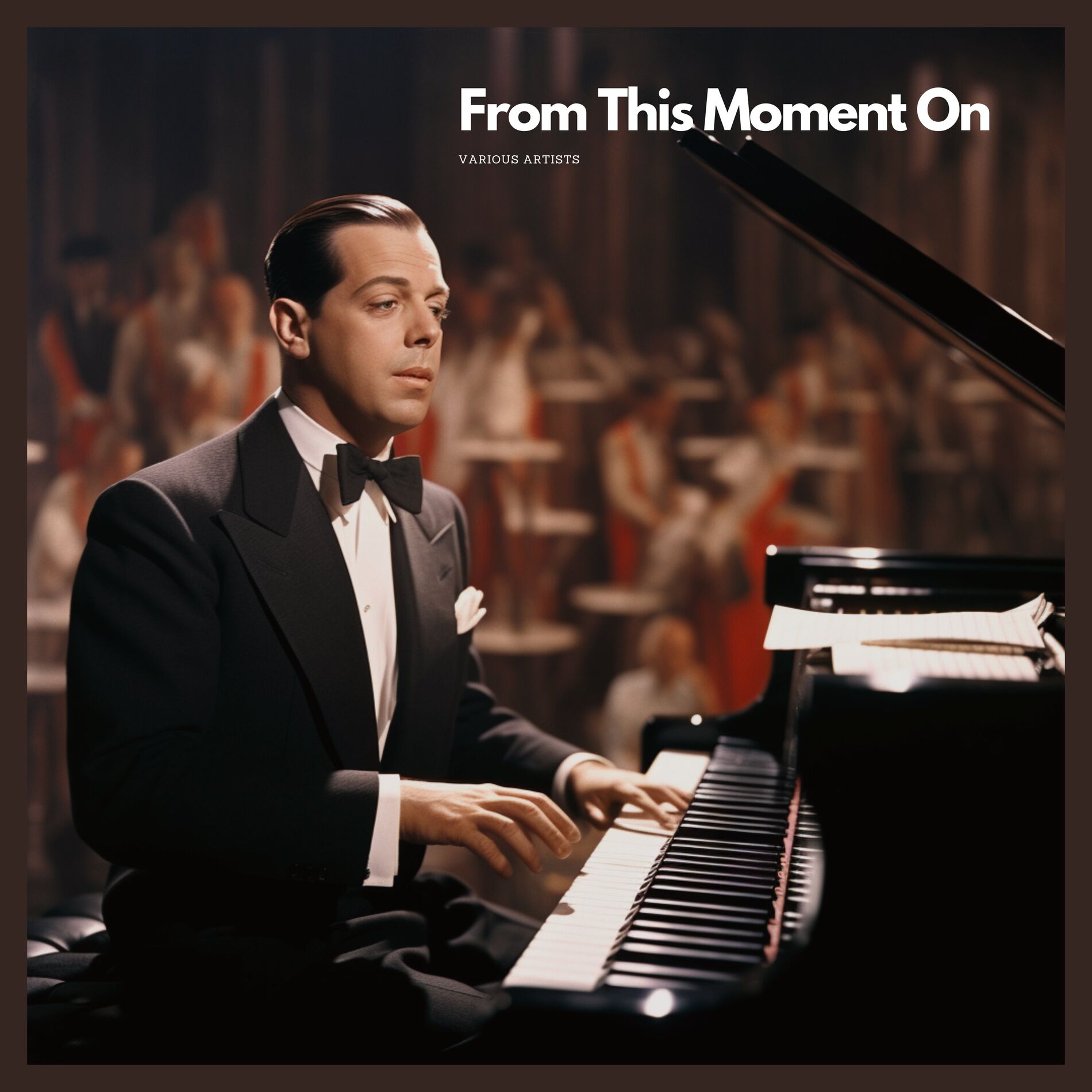 Album cover of From This Moment On