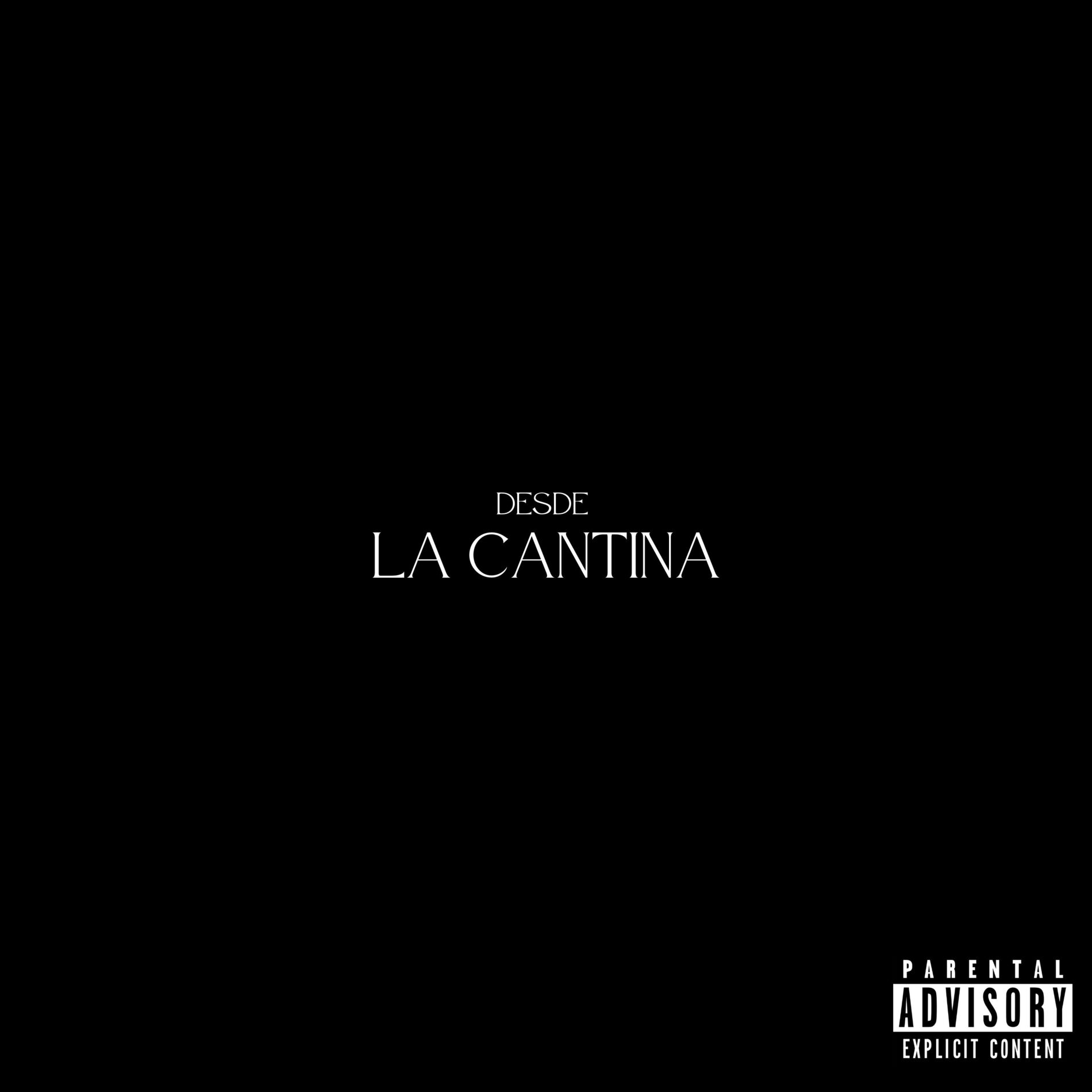 Album cover of Desde la Cantina