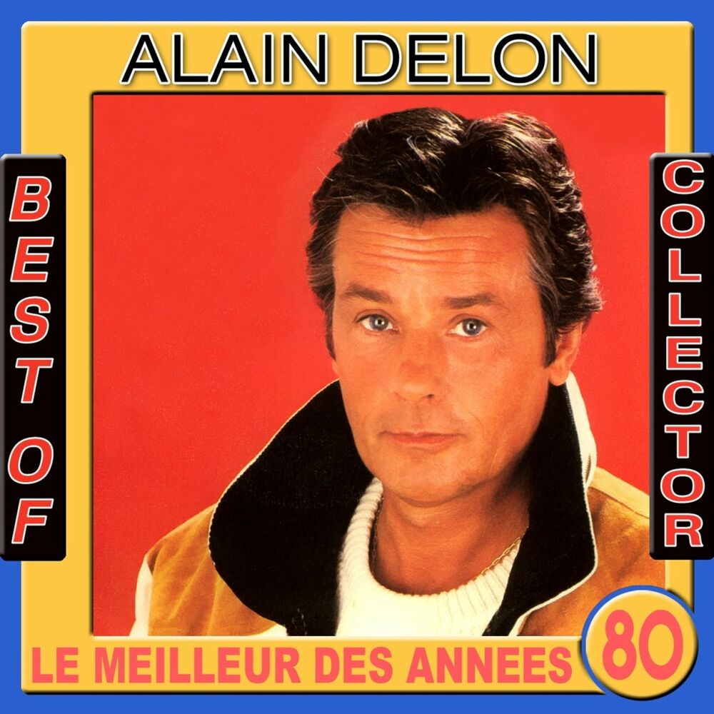 Picture of Best of Alain Delon Collector (Le meilleur des années 80)