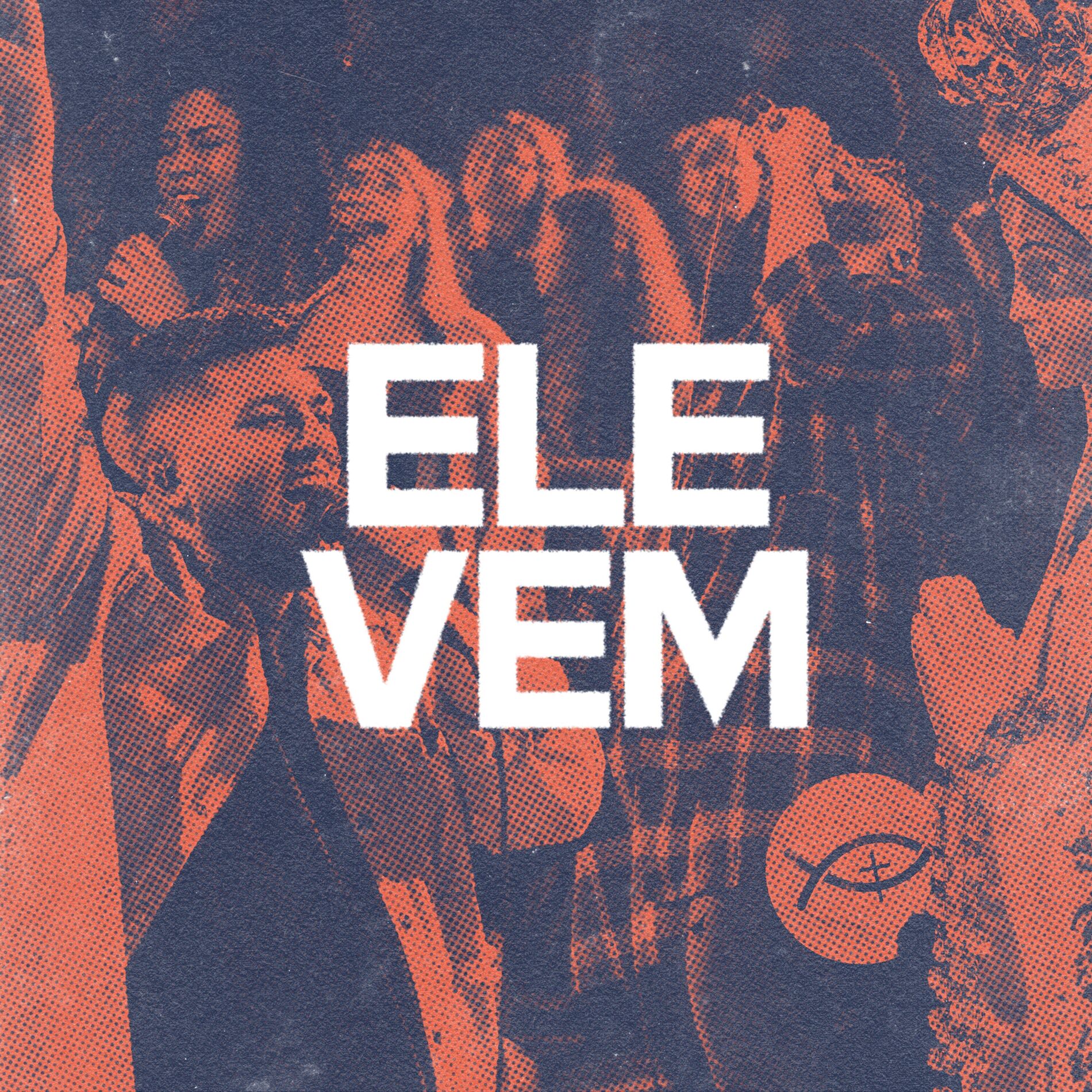 Album cover of Ele Vem